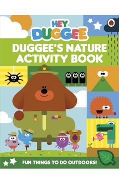 Hey Duggee: Duggee's Nature Activity Book