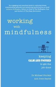 Working with Mindfulness
