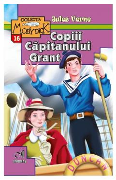 Copiii capitanului Grant – Jules Verne capitanului