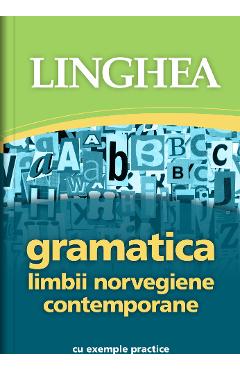 Gramatica limbii norvegiene contemporane cu exemple practice libris.ro imagine 2022