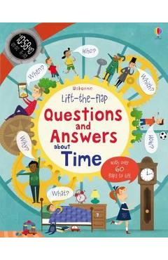 Lift-the-Flap Questions and Answers About Time