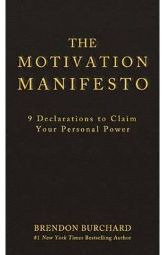 Motivation Manifesto
