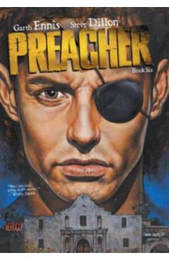 Preacher Book Six - Garth Ennis