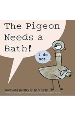 Pigeon needs a bath