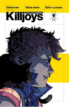 True Lives of the Fabulous Killjoys