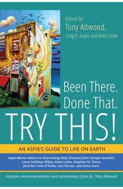 Been There. Done That. Try This!