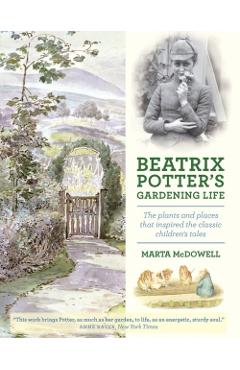 Beatrix Potter's Gardening Life