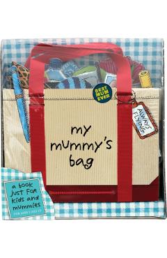 My Mummy's Bag