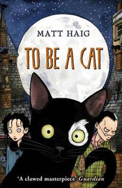 To be a cat