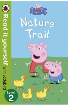Peppa Pig: Nature Trail - Read it Yourself with Ladybird
