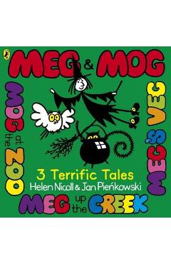 Meg & Mog: Three Terrific Tales