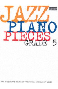 Jazz Piano Pieces, Grade 5