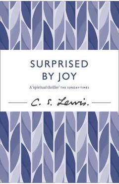 Surprised by Joy