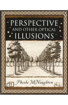 Perspective and Other Optical Illusions