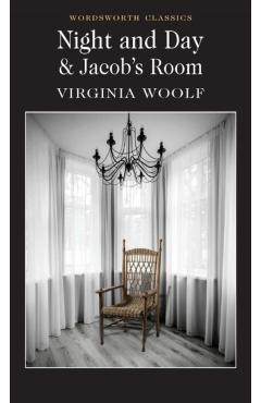 Night and Day & Jacob's Room
