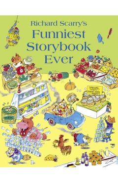 Funniest Storybook Ever - Richard Scarry
