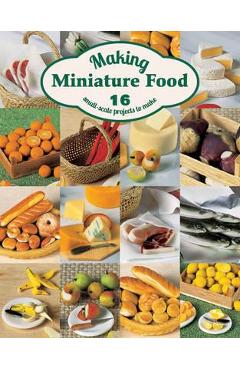 Making Miniature Food