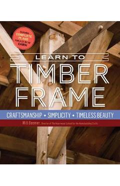 Learn to Timber Frame