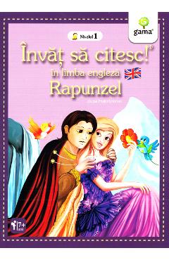 Invat sa citesc in limba engleza - rapunzel - nivelul 1