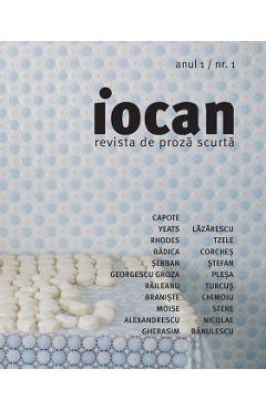 Iocan – Revista de proza scurta. Anul 1/Nr. 1 1/Nr.