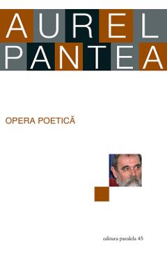 Opera poetica – Aurel Pantea Aurel