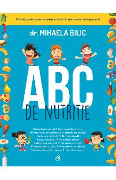 ABC de nutritie – Dr. Mihaela Bilic ABC poza bestsellers.ro