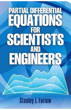 Partial Differential Equations for Scientists and Engineers