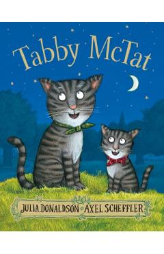 Tabby McTat - Julia Donaldson