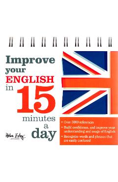 Improve your English in 15 minutes a day libris.ro imagine 2022 cartile.ro