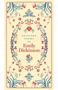 Selected Poems of Emily Dickinson