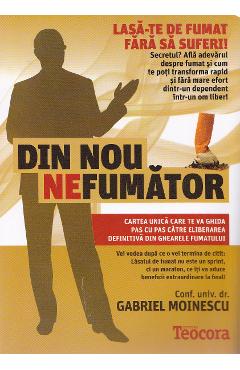 Din nou nefumator - Gabriel Moinescu