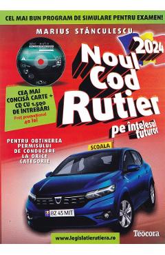 Noul Cod Rutier 2023 pe intelesul tuturor + CD - Marius Stanculescu