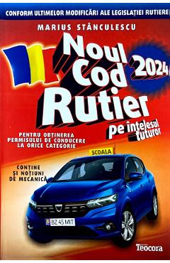 Noul Cod Rutier 2024 pe intelesul tuturor - Marius Stanculescu