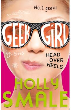 Head Over Heels - Holly Smale