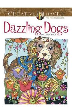 Creative Haven Dazzling Dogs Coloring Book