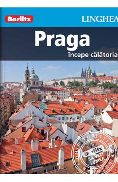 Praga. Incepe calatoria - Berlitz