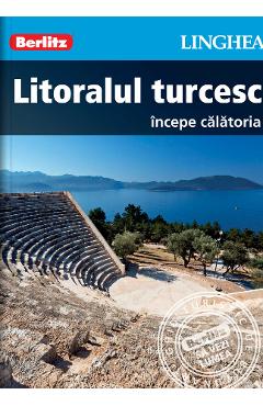 Litoralul turcesc. Incepe calatoria - Berlitz