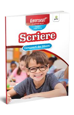 Scriere: Grupuri de litere. Clasa 1. Clasa 2 - GAMA