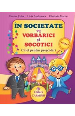 In societate cu Vorbarici si Socotici – Dorina Telea, Livia Andreescu Andreescu