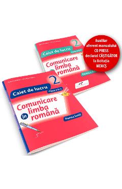 Set caiet Comunicare in limba romana cls 2 partea I+partea II - Iliana Dumitrescu