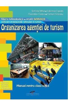 Organizarea agentiei de turism - Clasa 11 - Stefania Mihai