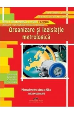 Organizare si legislatie metrologica cls 12 – Aurel Ciocarlea-Vasilescu Aurel