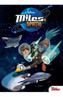 Disney - Miles in spatiu - LITERA