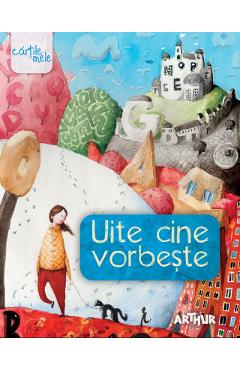 Uite cine vorbeste - Florentina Samihaian, Liviu Papadima (coordonatori)