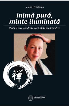 Inima pura, minte iluminata - Maura O\'Halloran
