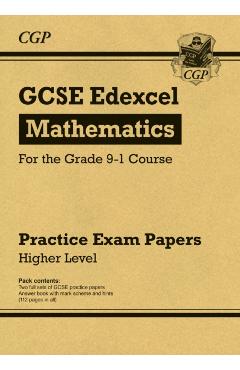 New GCSE Maths Edexcel Practice Papers: Higher - For the Gra