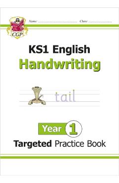 New KS1 English Targeted Practice Book: Handwriting - Year 1