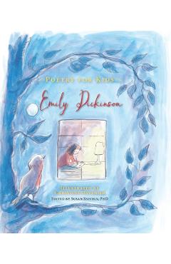 Poetry for Kids: Emily Dickinson