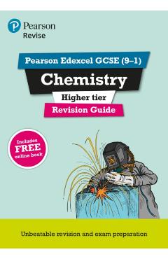 REVISE Edexcel GCSE (9-1) Chemistry Higher Revision Guide