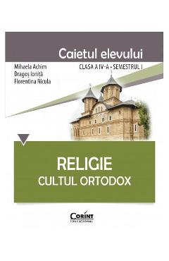 Religie – Clasa 4 Sem.1 – Mihaela Achim, Dragos Ionita Achim
